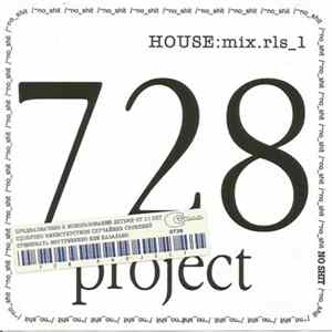 Various - 728 Project House: Mix.rls_1 /~no_shit FLAC album