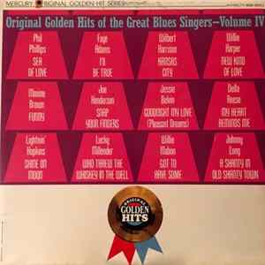 Various - Original Golden Hits Of The Great Blues Singers-Volume IV FLAC album