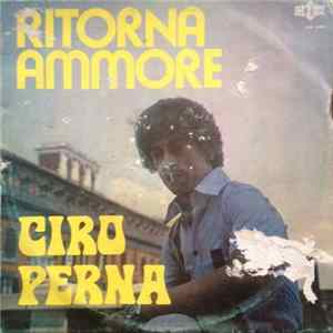 Ciro Perna - Ritorna Ammore FLAC album
