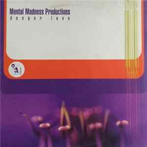 Mental Madness Productions - Deeper Love FLAC album