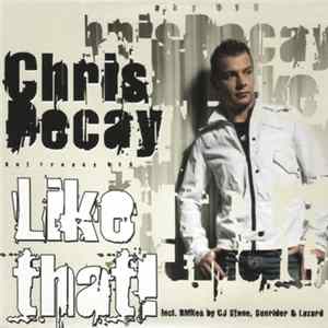 Chris Decay - Like That! FLAC album
