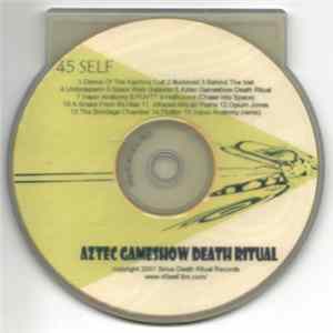 45 Self - Aztec Gameshow Death Ritual FLAC album