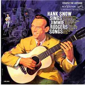 Hank Snow - Sings Jimmie Rodgers Songs FLAC album
