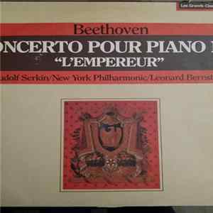 Beethoven, Rudolf Serkin / New York Philharmonic / Leonard Bernstein - Concerto Pour Piano N° 5 "L'Empereur" FLAC album