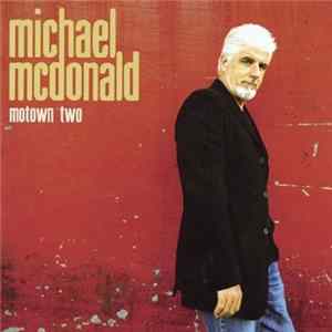 Michael McDonald - Motown Two FLAC album