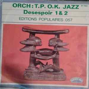 T.P. O.K. Jazz - Desespoir 1 & 2 FLAC album