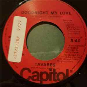 Tavares - Goodnight My Love FLAC album