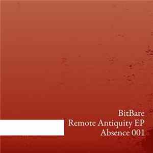 Bit Bare - Remote Antiquity EP FLAC album
