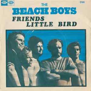 The Beach Boys - Friends / Little Bird FLAC album