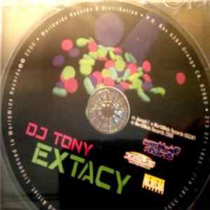 DJ Tony - Extacy FLAC album