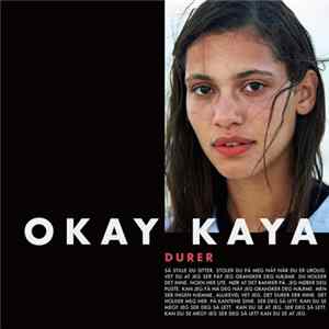 Okay Kaya - Durer / Keep On Pushin FLAC album