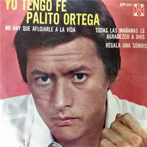 Palito Ortega - Yo Tengo Fe FLAC album