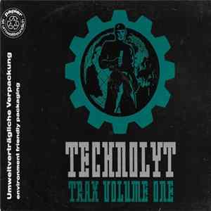 Various - Technolyt Trax Volume One FLAC album