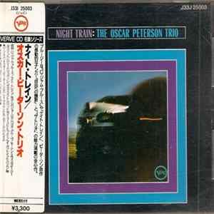 The Oscar Peterson Trio - Night Train = ナイト・トレイン FLAC album
