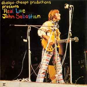 John Sebastian - Real Live FLAC album