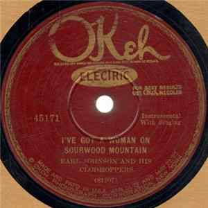 Earl Johnson And His Clodhoppers - I've Got A Woman On Sourwood Mountain / Johnnie, Get Your Gun FLAC album