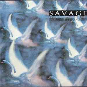 Savage - Something and Strangelove FLAC album
