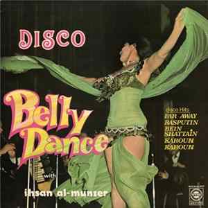Ihsan Al-Munzer - Disco Belly Dance Volume 2 FLAC album