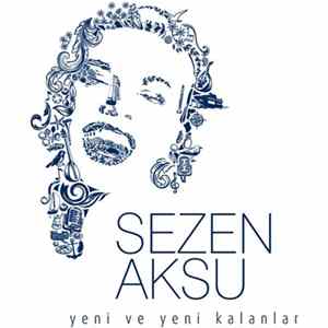 Sezen Aksu - Yeni ve Yeni Kalanlar FLAC album