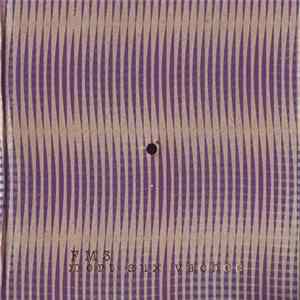 Fm3 - Mort Aux Vaches FLAC album