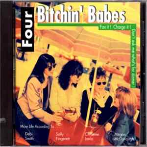 Four Bitchin' Babes - Fax It! Charge It! Don't Ask Me What's For Dinner! FLAC album