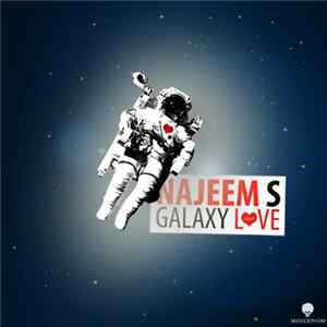 Najeem S - Galaxy Love EP FLAC album