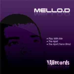 Mello.D - The April FLAC album