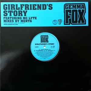 Gemma Fox Featuring MC Lyte - Girlfriend's Story FLAC album