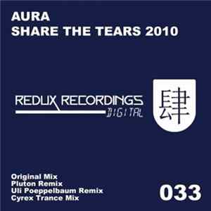 Aura - Share The Tears 2010 FLAC album