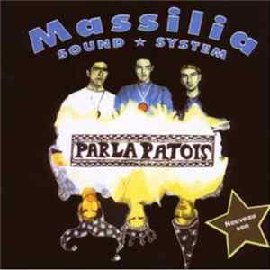 Massilia Sound System - Parla Patois FLAC album
