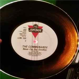 The Communards - Never Can Say Goodbye FLAC album
