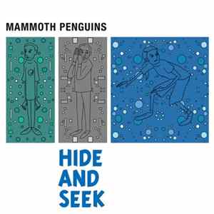 Mammoth Penguins - Hide And Seek FLAC album