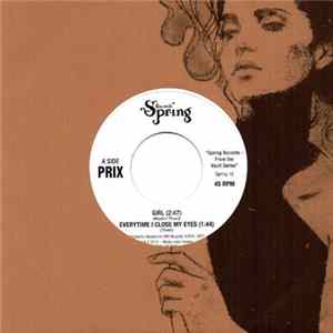 Prix - Girl / Everytime I Close My Eyes / Zero FLAC album