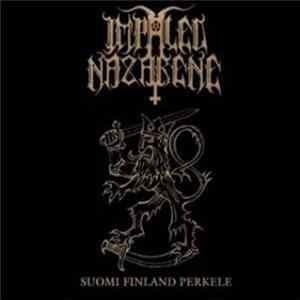Impaled Nazarene - Suomi Finland Perkele FLAC album