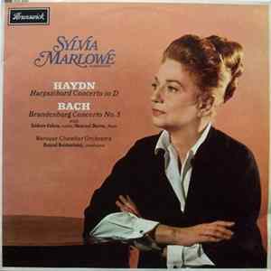 Sylvia Marlowe, Haydn / Bach, Baroque Chamber Orchestra, Daniel Saidenberg - Harpsichord Concerto In D / Brandenburg Concerto No. 5 FLAC album