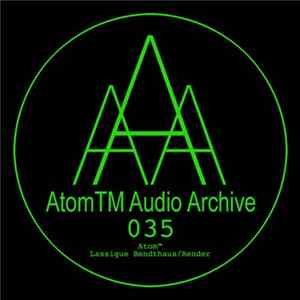 Atom™ - Lassigue Bendthaus / Render FLAC album