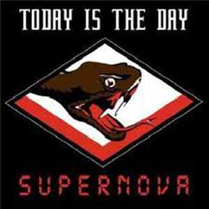 Today Is The Day - Supernova FLAC album