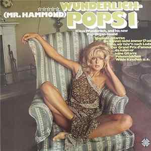 Klaus Wunderlich - Wunderlich-Pops 1 (Mr. Hammond Klaus Wunderlich And His New Pop-Organ-Sound) FLAC album