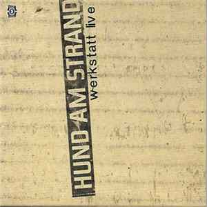 Hund Am Strand - Werkstatt Live FLAC album