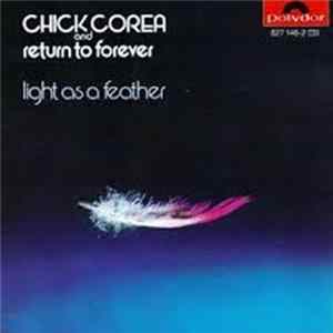 Chick Corea & Return To Forever - Light As A Feather FLAC album