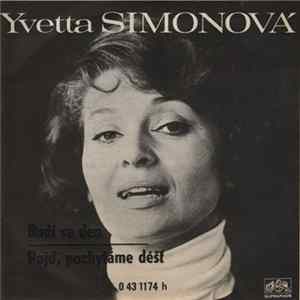 Yvetta Simonová - Budí Se Den / Pojď, Pochytáme Déšť FLAC album