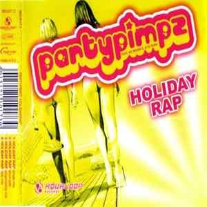 Partypimpz Feat. MC Miker G. & DJ Sven - Holiday Rap FLAC album