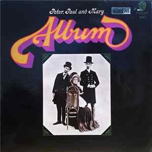 Peter, Paul And Mary - Album FLAC album
