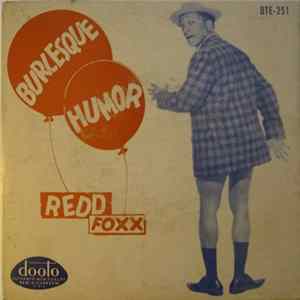 Redd Foxx - Burlesque Humor - Volume One, Part 2 FLAC album