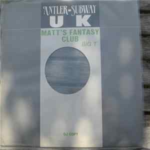 Matt's Phantasy Club - Big T FLAC album