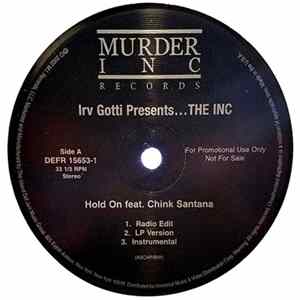 Irv Gotti presents... The Inc - Hold On / Gangstafied FLAC album