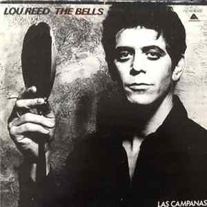 Lou Reed - The Bells = Las Campanas FLAC album