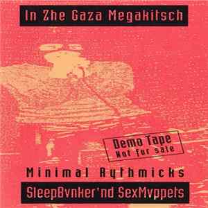 In Zhe Gaza Megakitsch - SleepBvnker'nd SexMvppets FLAC album