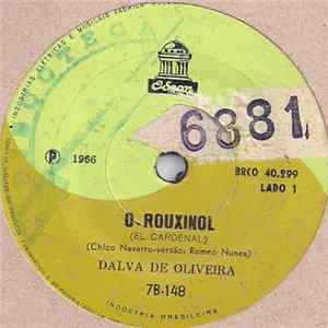 Dalva De Oliveira - O Rouxinol / A Paz Da Canção Perdida FLAC album