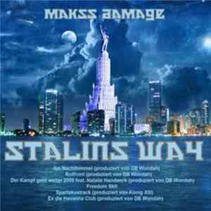 Makss Damage - Stalins Way FLAC album